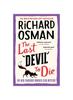 Книга The Last Devil To Die : The Thursday Murder Club 4