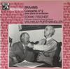 LP Record JOHANNES BRAHMS / EDWIN FISCHER, WI - Concerto No. 2 For Piano And Orches 2909701 La Voix De Son  France Classical Used