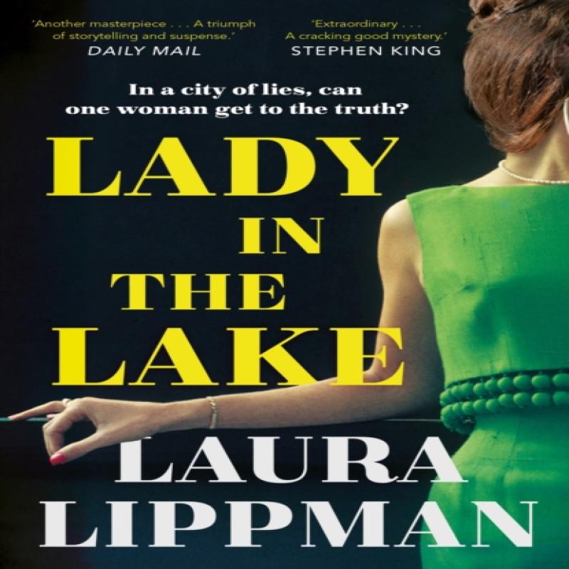 Lady in the Lake by Laura Lippman Paperback Book 9780571339457