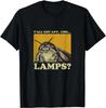 Y'all Got Any Lamps Moth Insect Meme Gift T-Shirt