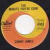 7inch Record SONNY JAMES - The Minute You're Gone 4969 Capitol Records 1963 Canada Folk Used