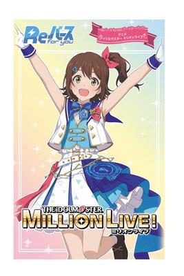 Rebirth for you Бустерный набор Аниме Idolmaster Million Box "The Live!"