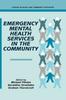 The Emergency Mental Health Services In the Community Book