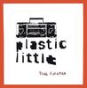CD PLASTIC LITTLE - Thug Paradise INR717 aNYthing 2003 Japan Dance & Electronica Used