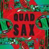 Виниловая пластинка QUAD SAX - Quad Sax RPC032 РЕПЛИКА 2018 Германия Джаз