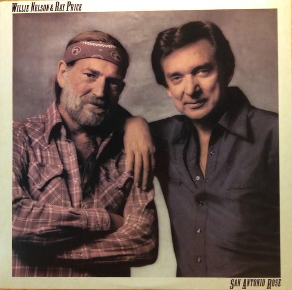 LP Пластинка WILLIE NELSON & RAY PRICE - San Antonio Rose PC36476 COLUMBIA 1981 США Кантри Б/У