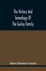 Книга The History And Genealogy Of The Gurley Family