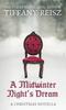 Книга A Midwinter Night's Dream : A Christmas Novella