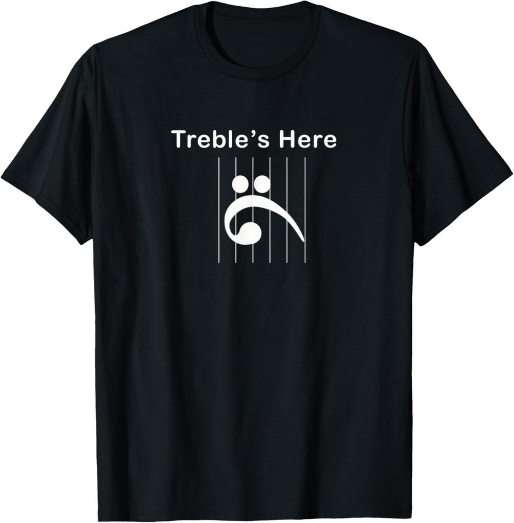 Treble's Here Music note behind bars Funny Novelty Design T-Shirt