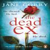 The Dead Ex by Jane Corry Paperback Book 9780241981740