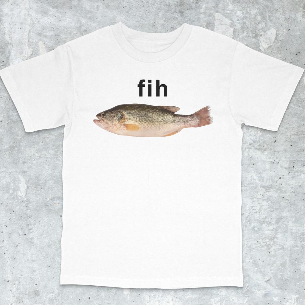 Fih Fish Meme Shirt - Stupid Meme Shirt, Funny Meme Shirt, Brain Rot Shirt, Inappropriate Funny Gag Gift, Gen Z Meme Tees, Dumbest Shirt