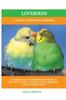 Книга Lovebirds : A Guide To Keeping Lovebirds