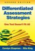 The Differentiated Assessment Strategies : One Tool Doesn't Fit All Book