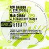 12inch Record RED DRAGON; MAD COBRA / MEGA BANTON - Explode Gal; Pleaser Not Teaser / G GRED518 Greensleeves UK 1994 Jamaica Reggae, Ska & Dub