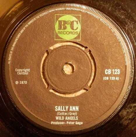 7-дюймовая пластинка WILD ANGELS - Sally Ann CB123 B & C Records 1970 Великобритания Рок Б/У