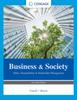 The Business & Society : Ethics, Sustainability & Stakeholder Management Book