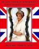 Книга The King's Book of Numerology, Volume 9 : Numeric Biography - Princess Diana : 9