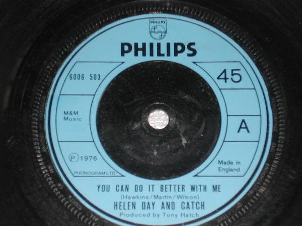 7-дюймовая пластинка HELEN DAY & CATCH - Ты можешь сделать это лучше со мной 6006503 Philips 1976 Великобритания Поп Б/У