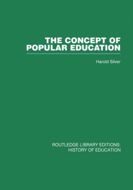 The The Concept of Popular Education Book