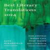 The Best Literary Translations 2024 Paperback Book 9781646053353