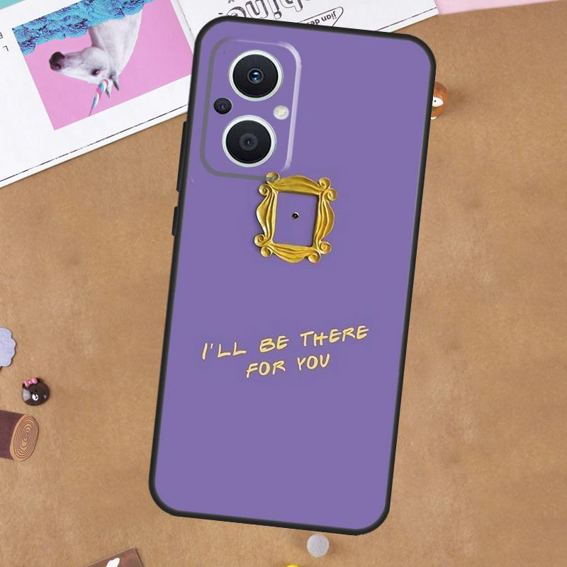 Friends TV Show Funda For OPPO Reno 11 F 10 Pro 4 5 6 7 8 Lite 4Z 5Z 8T OPPO Find X6 X5 Pro X2 X3 Neo Case