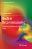 Книга Nuclear Decommissioning : Its History, Development, and Current Status : 66