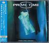 CD PRIME TIME - Free The Dream CRCL4550 NOW & THEN 2001 Япония ОбиРок Б/У