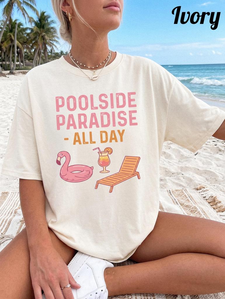 Poolside Paradise All Day Tshirt Flamingo Float And Cocktail Shirt Comfort Colors Summer Vacation Tshirt Relaxed Poolside Shirt