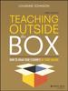 Книга Teaching Outside the Box : How To Grab Your Students By Their Brains