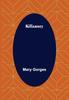 Книга Killarney by Mary Gorges - Paperback