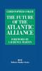 The The Future of the Atlantic Alliance Book