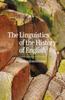 Книга The Linguistics of the History of English