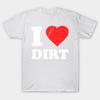 T Shirt Women I Love Dirt Harajuku Print Kawaii Tshirt Summer Short Sleeve Female T-Shirt Top Tee