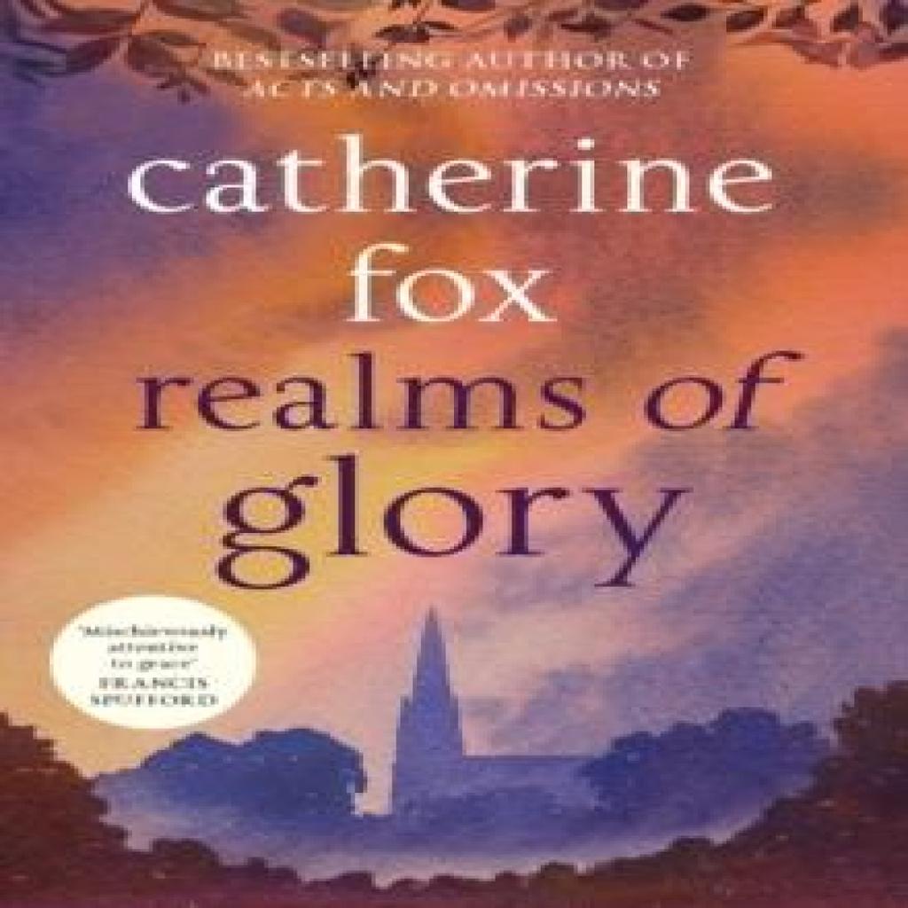 Realms of Glory by Catherine Fox Paperback Book 9781910674215