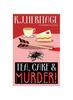 The Tea, Cake & MURDER! Book
