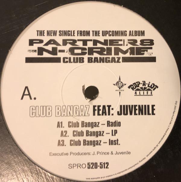 12-дюймовая пластинка PARTNERS-N-CRIME - Club Bangaz SPRO520512 Rap-A-Lot 4 Lif 2003 США Рэп и Хип-Хоп/R&B Б/у