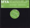 12-дюймовая пластинка MYA  Моя любовь как... Wo Swizz Beatz  WO3 AM 2003 Европа Рэп  Хип-хопRB Б/у