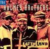 CD HOLMES BROTHERS - Lotto Land Оригинальный саундтрек Reco SPCD1223 Stony Plain Rec 1995 Канада Блюз Б/у