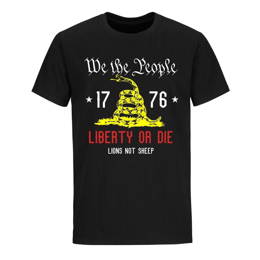 We The People Liberty Or Die American Constitution 1776 Patriotic Shirts For Men