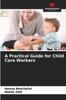 Книга A Practical Guide for Child Care Workers