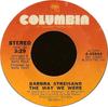 7-дюймовая пластинка BARBRA STREISAND - The Way We Were 445944 Columbia 1973 США Поп Б/У