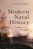 Книга Modern Naval History : Debates and Prospects