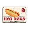 Hot Dogs Burgers Pizza Metal Signs Vintage Posters Kitchen Wall Decoration Tin Sign Bar Home Decor Metal Plaques Art Painting