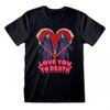 Steven Rhodes Unisex Adult Love You To Death T-Shirt