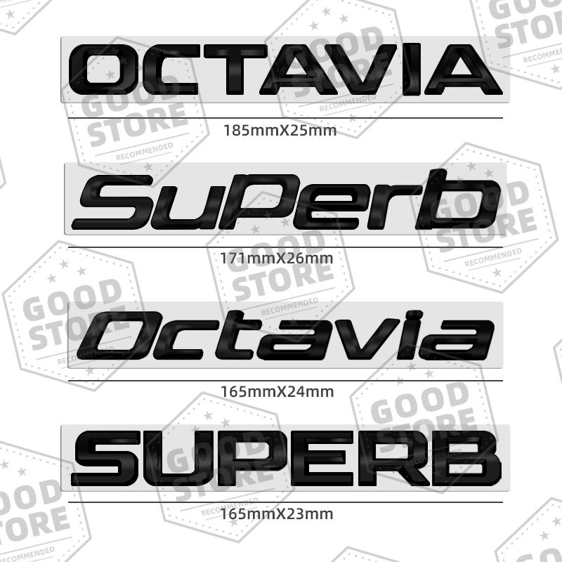 Металлическая Деталь Кузова Автомобиля Для Skoda Octavia Superb Глянцевый черный O46 Буквенная Шильда 3D Эмблема Заднего Крыла Наклейка на Багажник Наклейка Аксессуар для Авто