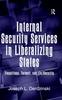 Книга Internal Security Services In Liberalizing States : Transitions, Turmoil, and (In)Security