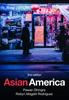 The Asian America Book
