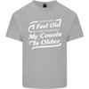 My Cousin is Older 30th 40th 50th Birthday Unisexs Light Cotton TShirt