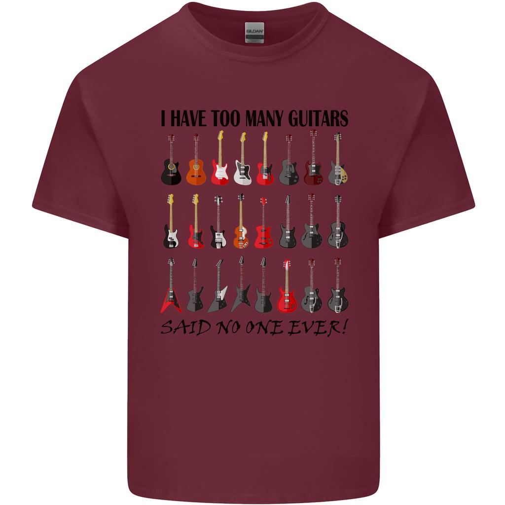 I Have Too Unisexy Guitars Funny Guitarist Unisexs Light Cotton TShirt