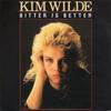 7inch Record KIM WILDE - Bitter Is Better 2004037 RAK 1984 France Dance & Electronica Used